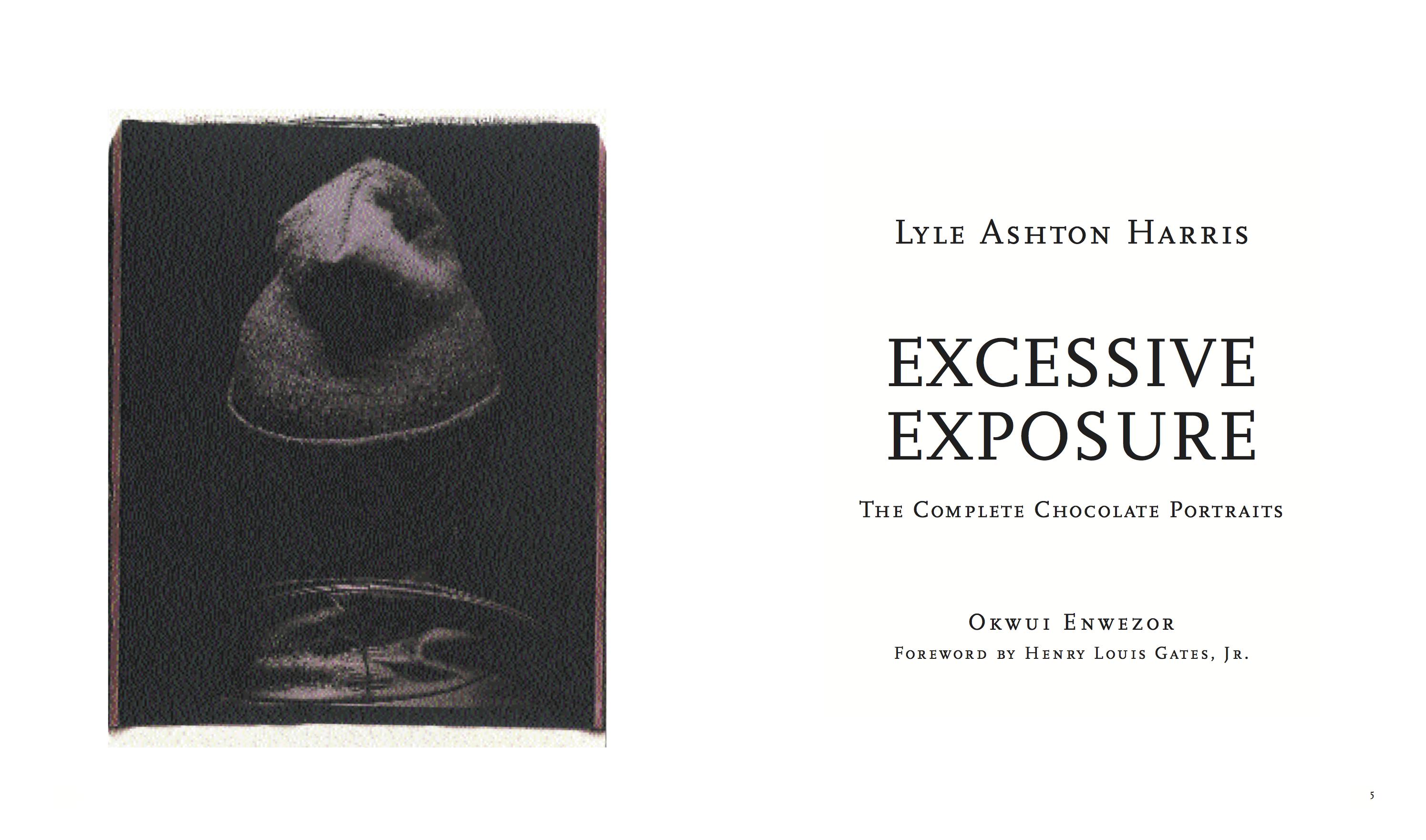 Lyle Ashton Harris: Excessive Exposure