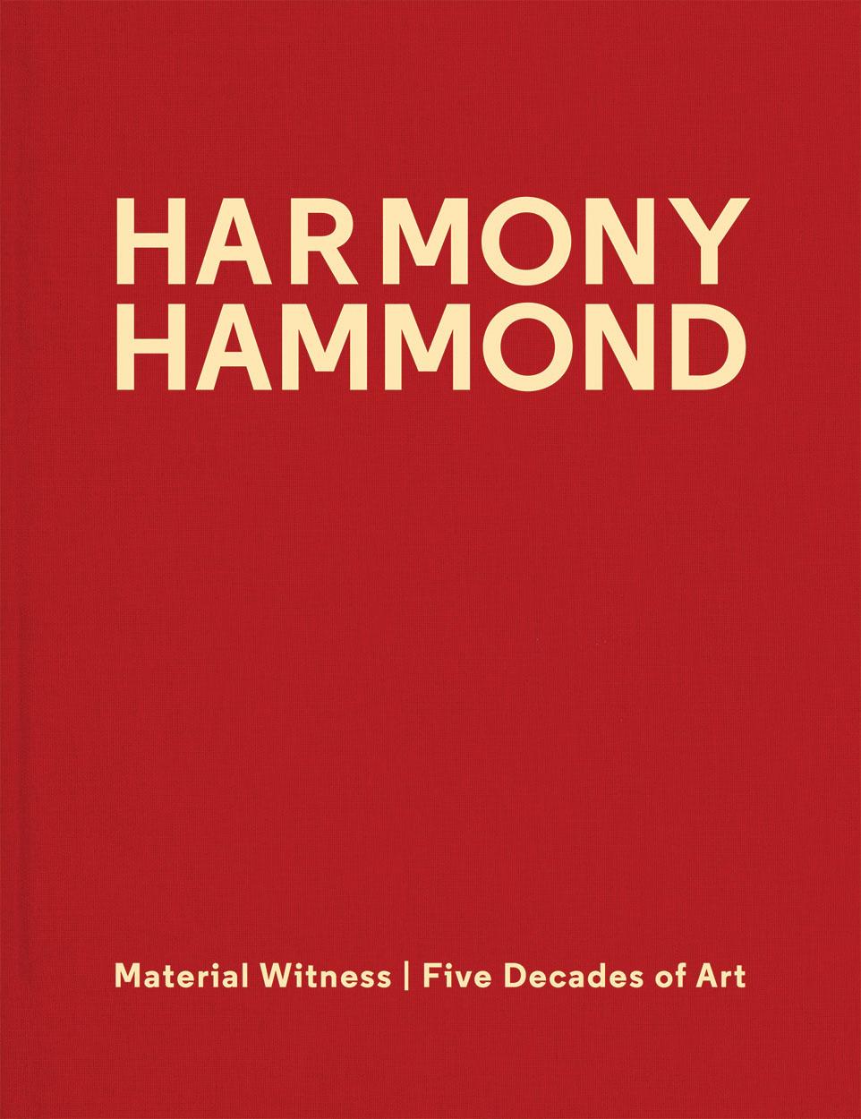Harmony Hammond: Material Witness